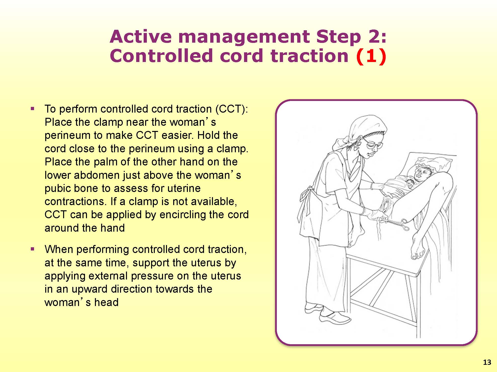 Normal Vaginal Delivery – Stage 3, Tutorial